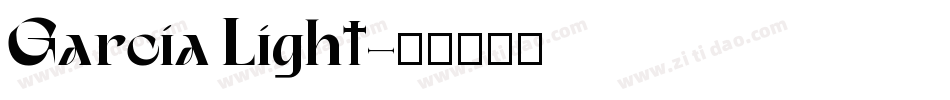 Garcia Light字体转换